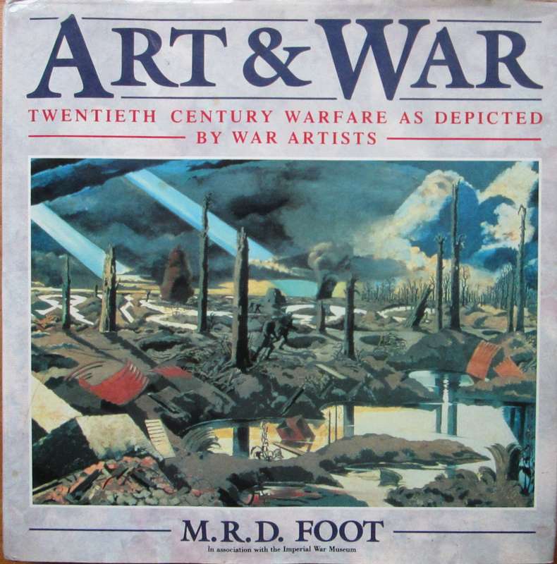 Art and War: 20th Century Warfare As Depicted by War Artists