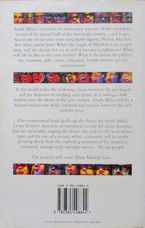When Mandela Goes the Coming of South Africa's Second Revolution