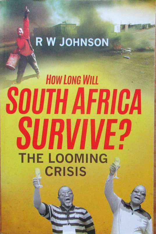 How Long Will South Africa Survive? The Looming Crisis