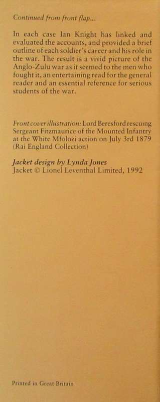 By the Orders of the Great White Queen: Campaigning in Zululand Through the Eyes of the British Sold