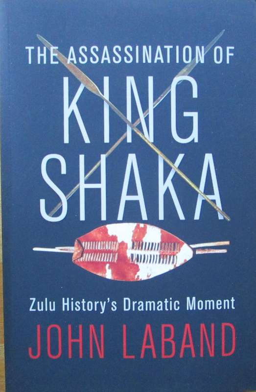 The Assassination of King Shaka: Zulu History's Dramatic Moment