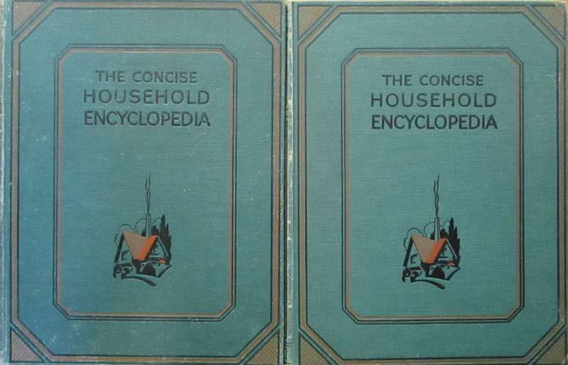 The Concise Household Encyclopedia (Two volumes)