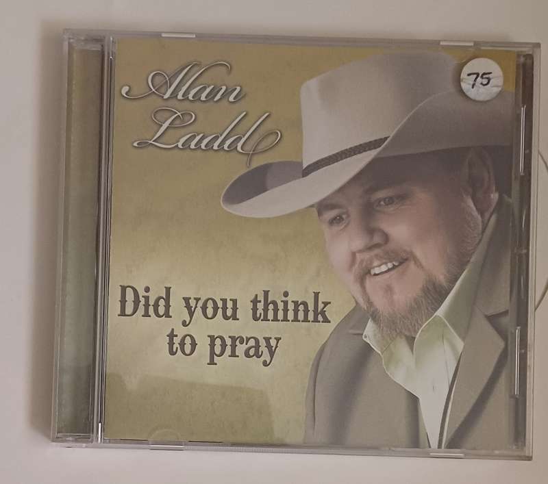 ALAN LADD - DID YOU THINK TO PRAY