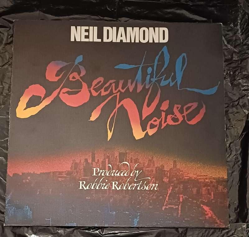 NEIL DIAMOND - BEAUTIFUL NOISE