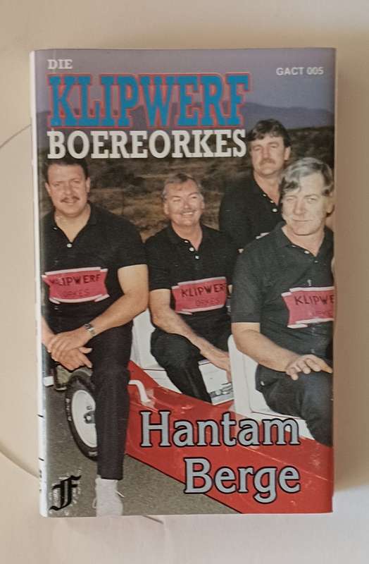 KLIPWERF - BOEREORKES HANTAM BERGE