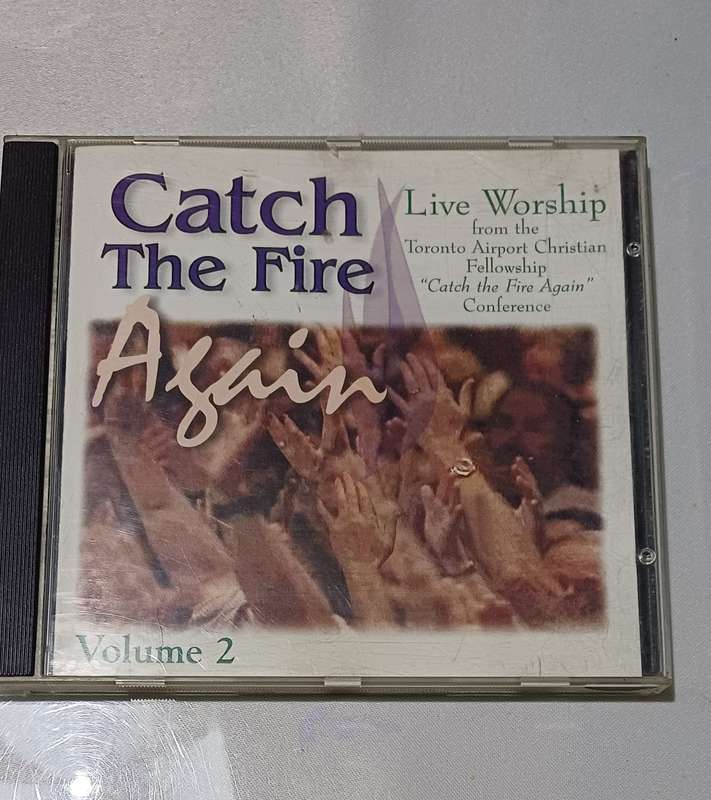 CATCH THE FIRE AGAIN VOLUME 2