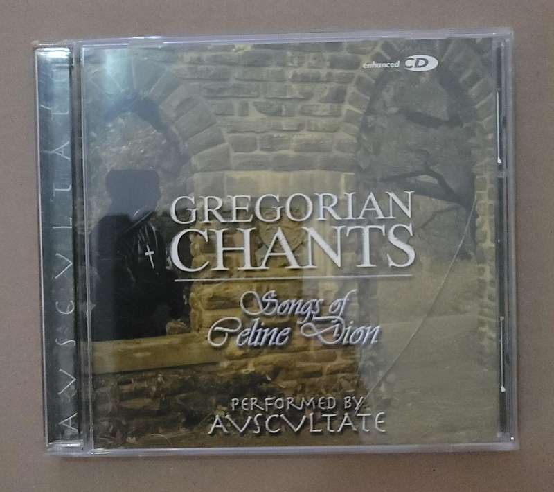 AUSCULTATE GREGORIAN CHANTS - SONGS OF CELINE DION