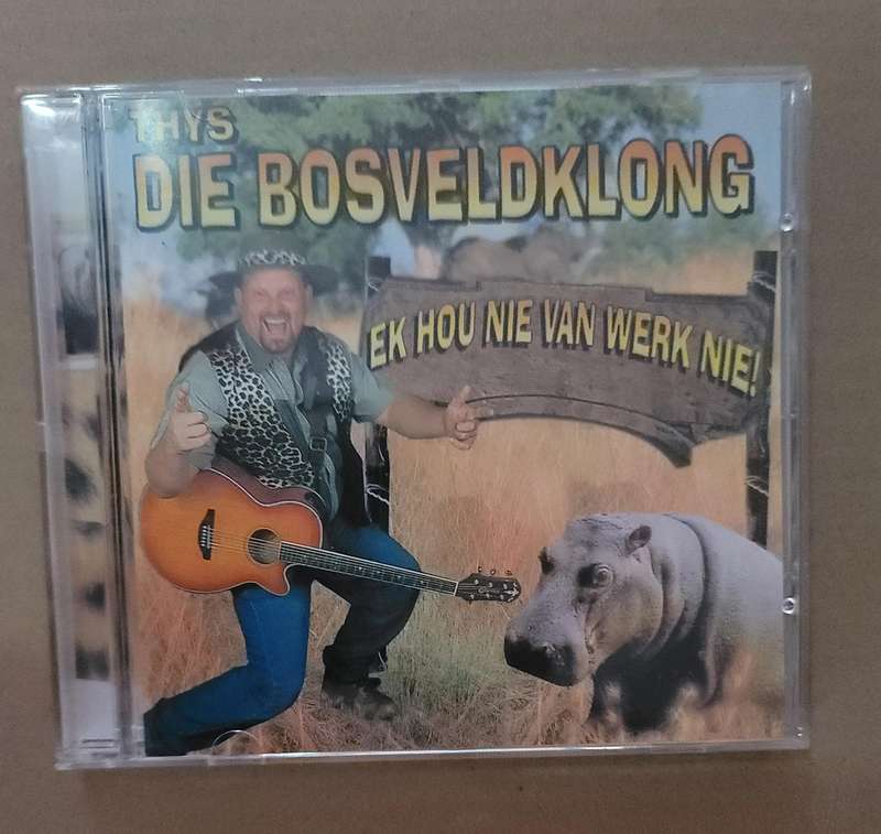 THYS DIE BOSVELDKLONG - EK HOU NIE VAN WERK NIE