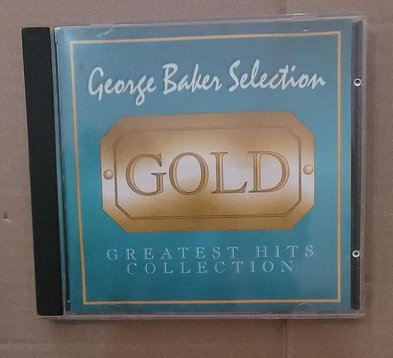 GEORGE BAKER SELECTION - GOLD GREATEST HITS COLLECTION