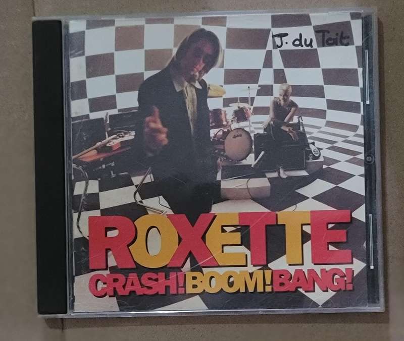 ROXETTE - CRASH BOOM BANG