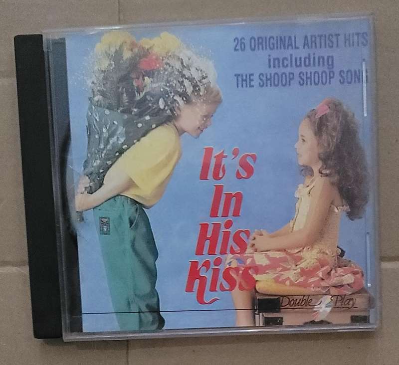 IT'S IN HIS KISS