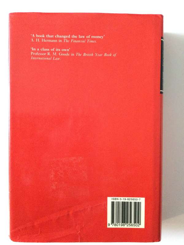 The Legal Aspect of Money, F.A. Mann, 5th Ed, 1992