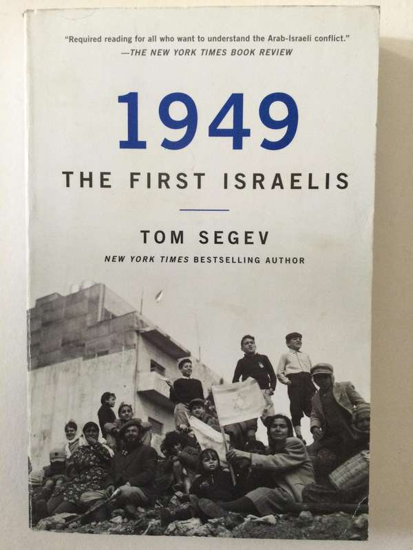 1949, The First Israelis, Tom Segev, 2018