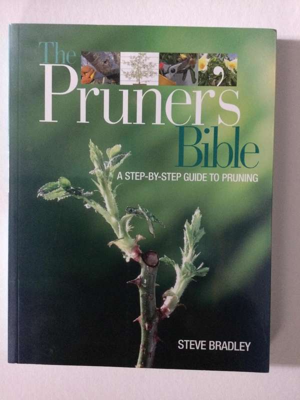The Pruners Bible, Steve Bradley, 2006