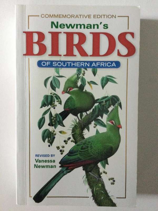 Newmans Birds of Southern Africa, Commemorative Edition, 2010