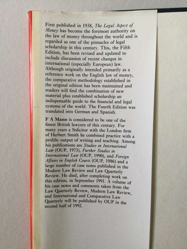 The Legal Aspect of Money, F.A. Mann, 5th Ed, 1992