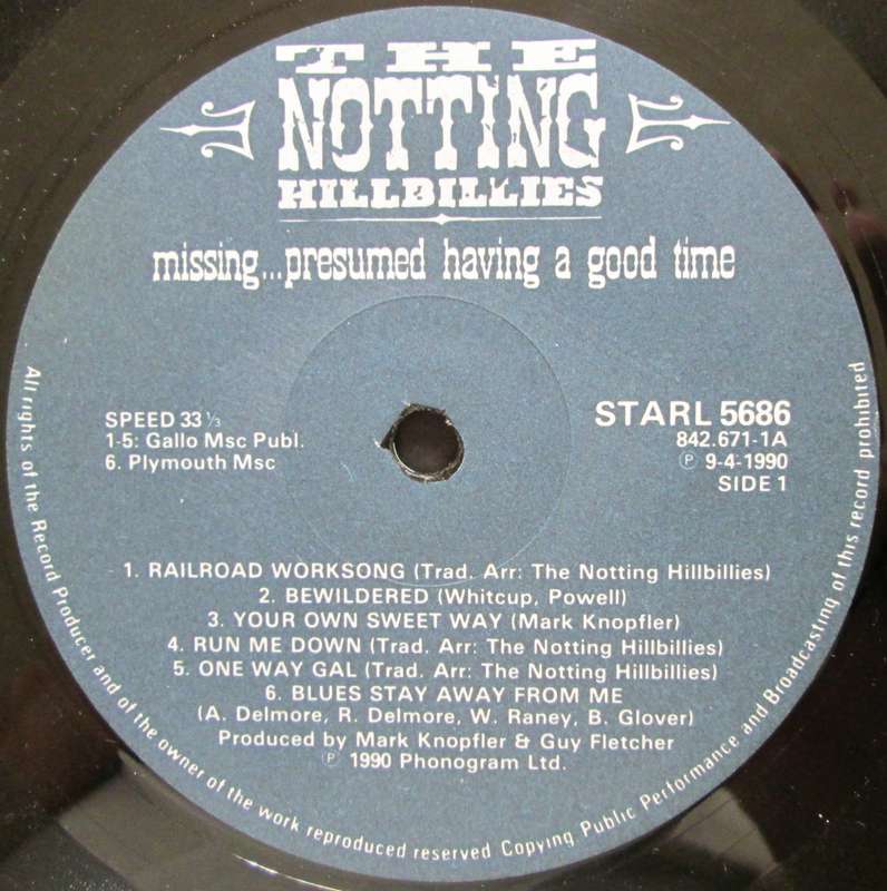 THE NOTTING HILLBILLIES - MISSING...PRESUMED HAVING A GOOD TIME (LP/VINYL)