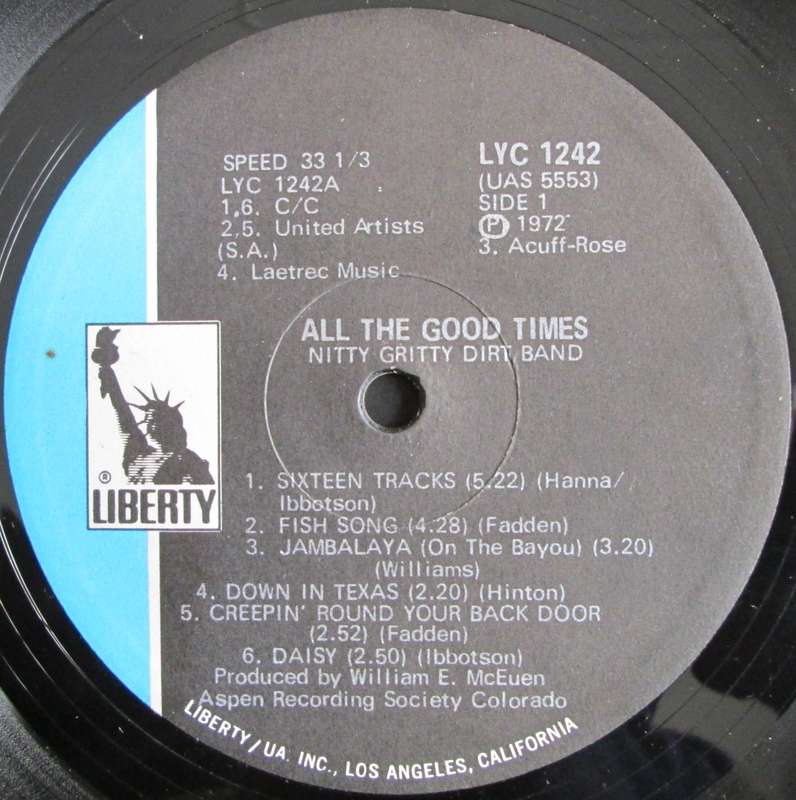 NITTY GRITTY DIRT BAND - ALL THE GOOD TIMES (LP/VINYL)