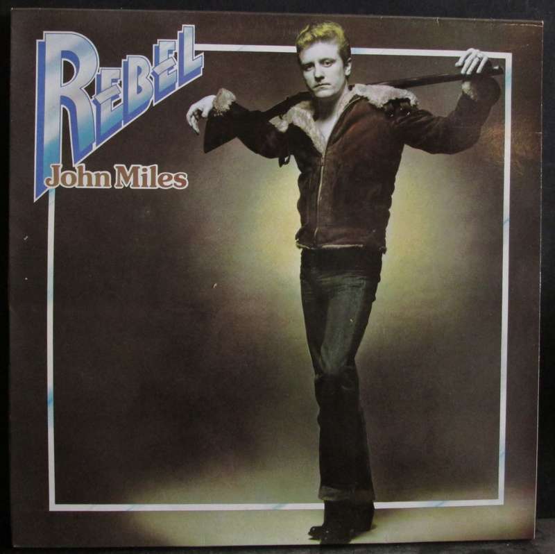 JOHN MILES - REBEL (LP/VINYL)