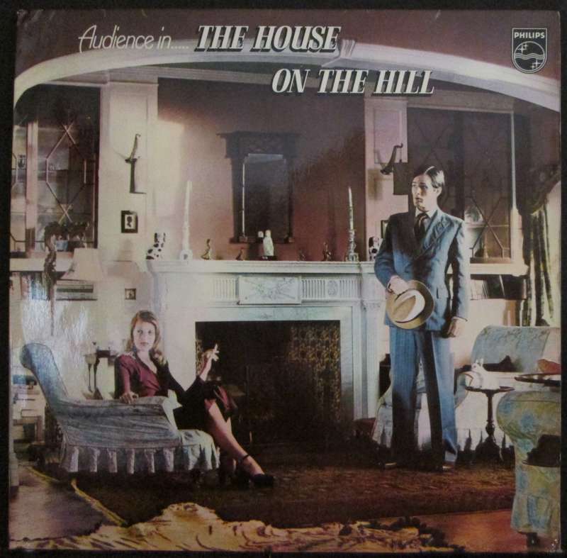 AUDIENCE - THE HOUSE ON THE HILL (LP/VINYL)