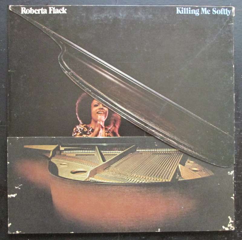 ROBERTA FLACK - KILLING ME SOFTLY   (LP/VINYL)