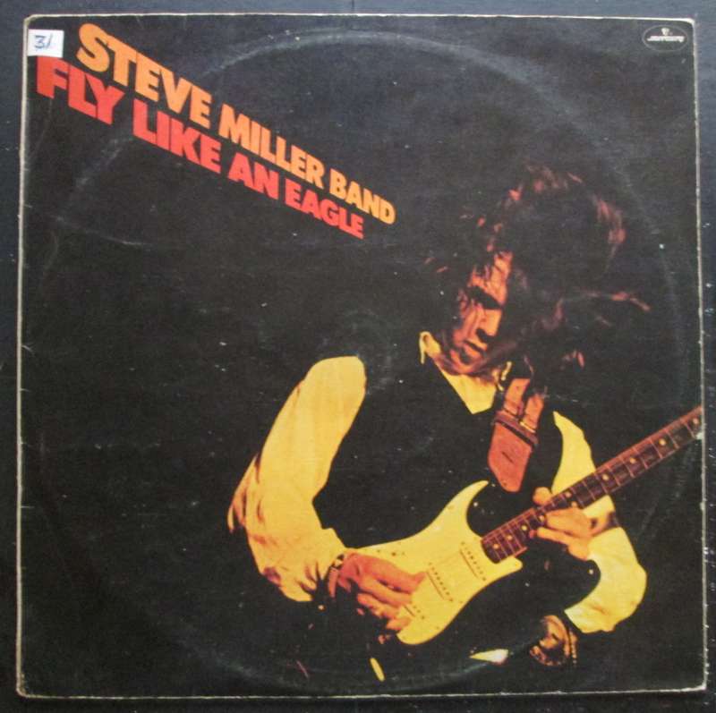 STEVE MILLER BAND - FLY LIKE AN EAGLE   (LP/VINYL)
