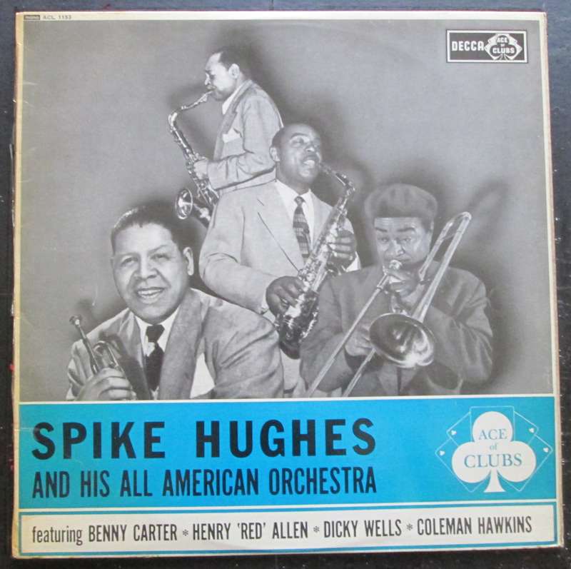 SPIKE HUGHES AND HIS ALL AMERICAN ORCHESTRA - SPIKE HUGHES AND HIS ALL AMERICAN ORCHESTRA (LP/VINYL)