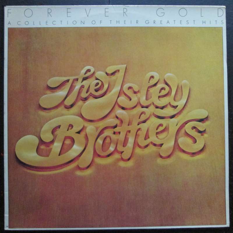THE ISLEY BROTHERS - FOREVER GOLD  (LP/VINYL)
