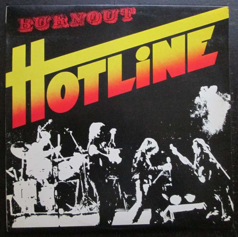 HOTLINE - BURNOUT  (LP/VINYL)