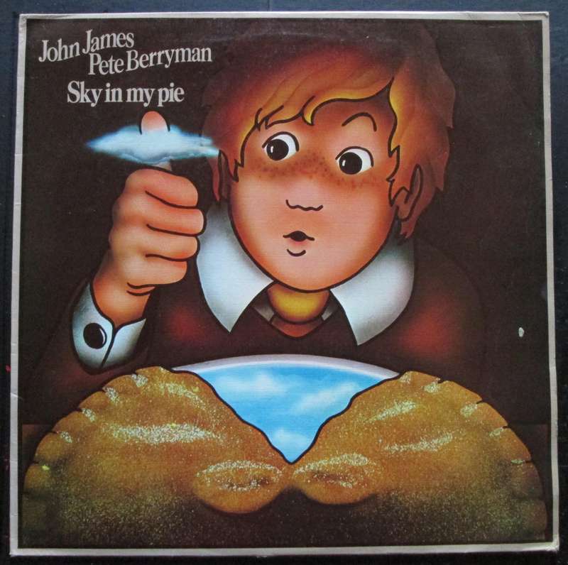 JOHN JAMES / PETE BERRYMAN - SKY IN MY PIE  (LP/VINYL)