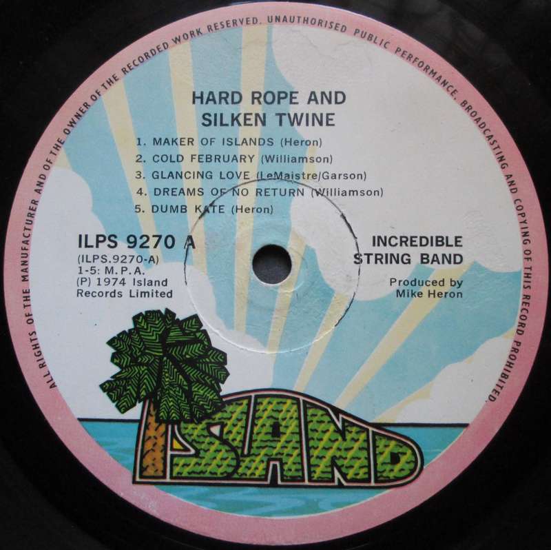 THE INCREDIBLE STRING BAND - HARD ROPE & SILKEN TWINE   (LP/VINYL)
