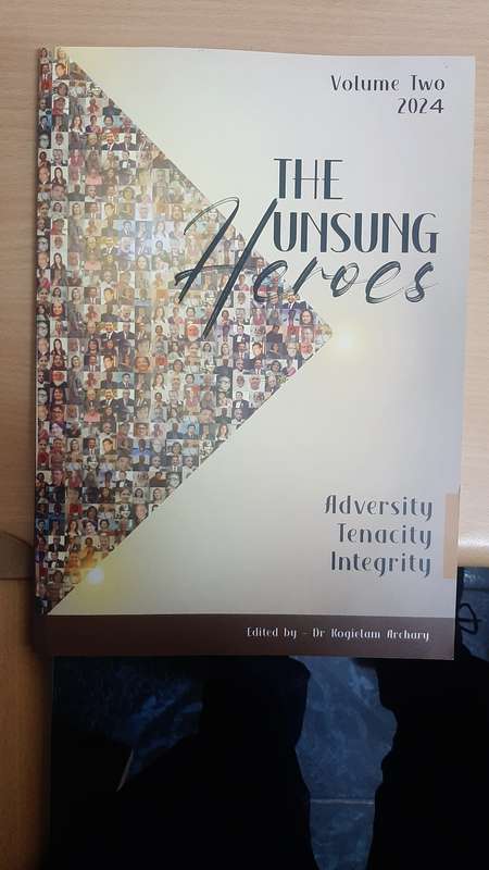 The unsung heroes edited by Dr Kogielam Archary (volume 2)
