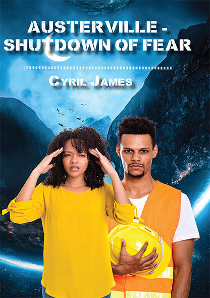 Austerville- Shutdown of Fear by Cyril James