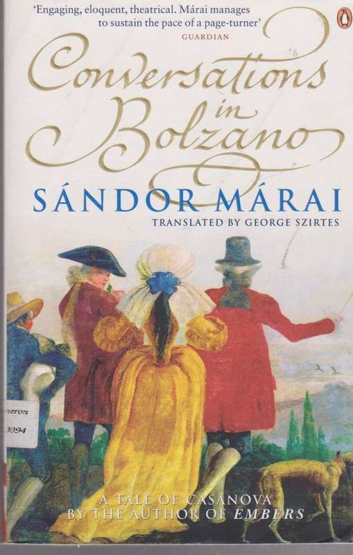 Conversations In Bolzano by Sandor Marai