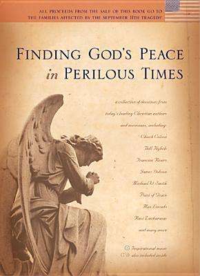 Finding God's Peace in Perilous Times by Tyndale