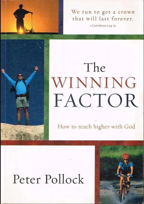 The Winning Factor by Peter Pollock