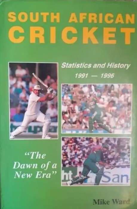 South African Cricket by Mike Ward
