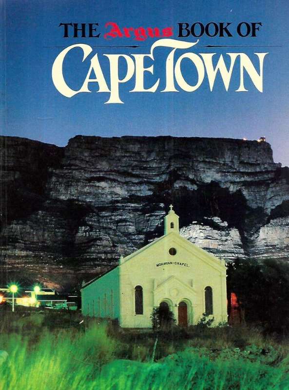 The Argus Book of Cape Town by Andrew Drysdale