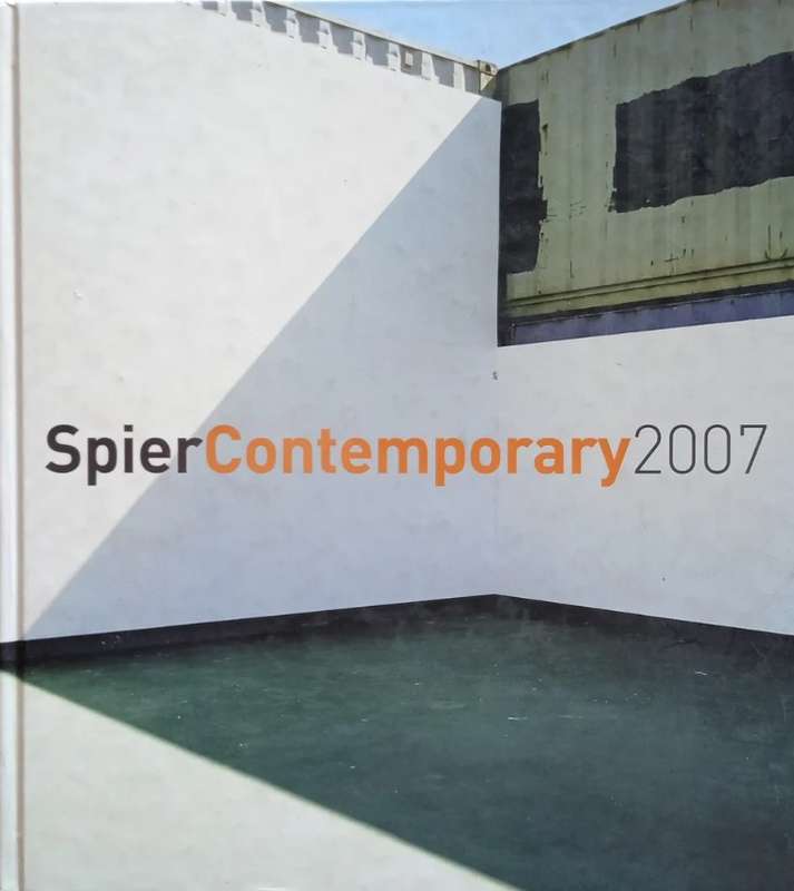 Spier Contemporary 2007 Exhibition and Awards by Pather, J. (ed)