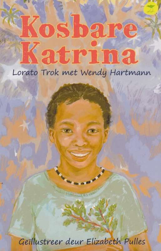 Kosbare Katrina by Lorato Trok
