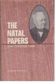 The Natal Papers by John Centlivres Chase