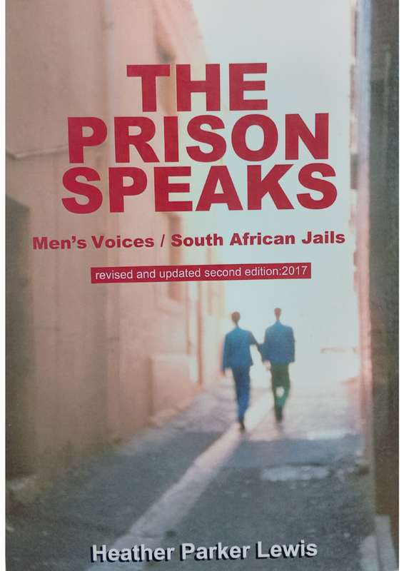 The prison speaks by Heather Parker Lewis