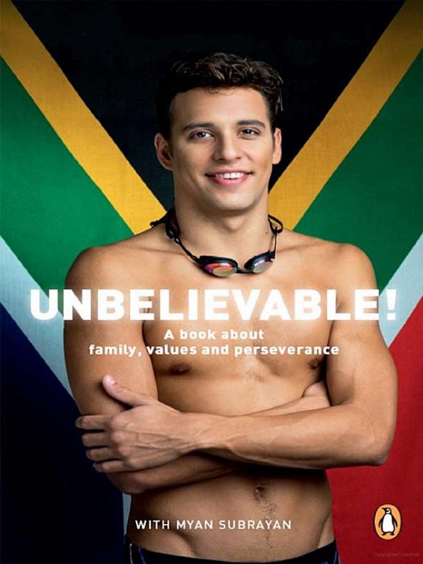 Unbelievable! By Myan Subrayan and Chad le Clos (SIGNED COPY)