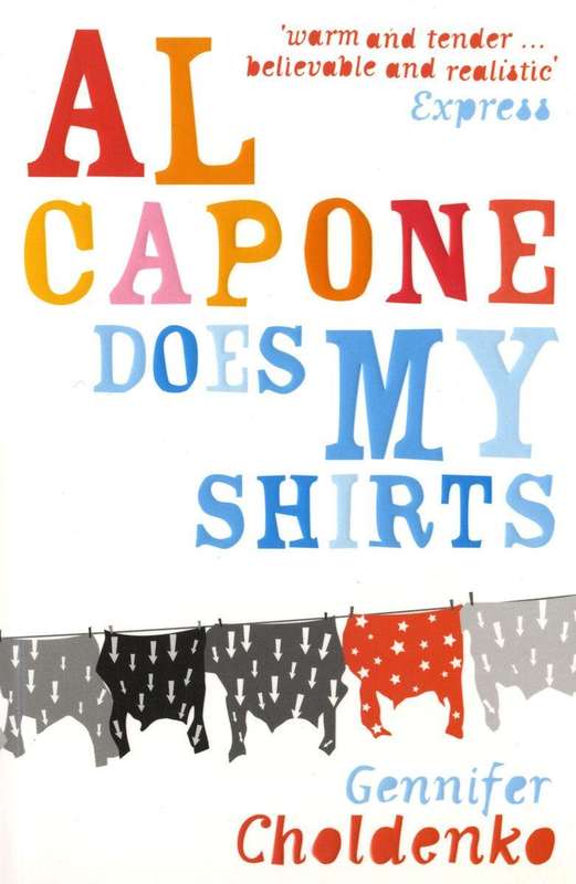 Al Capone Does My Shirts by Gennifer Choldenko- Paperback