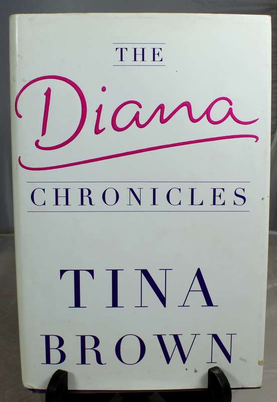 Tina Brown - The Diana Chronicles