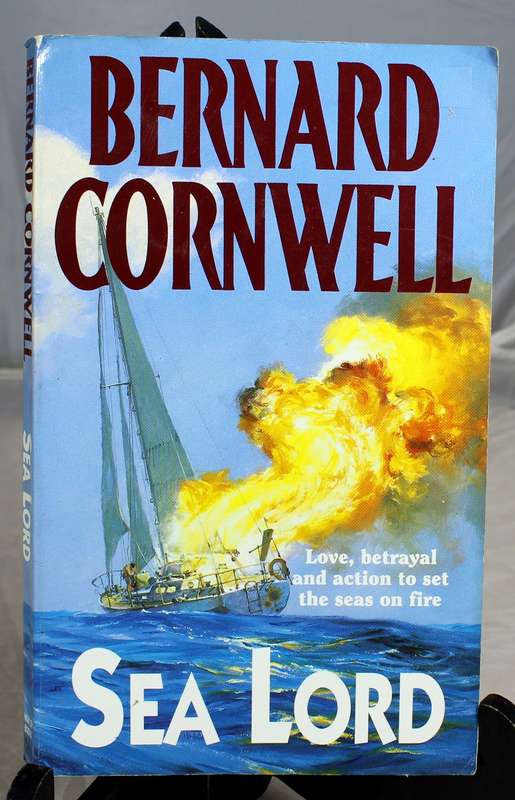 Bernard Cornwell - Sea Lord