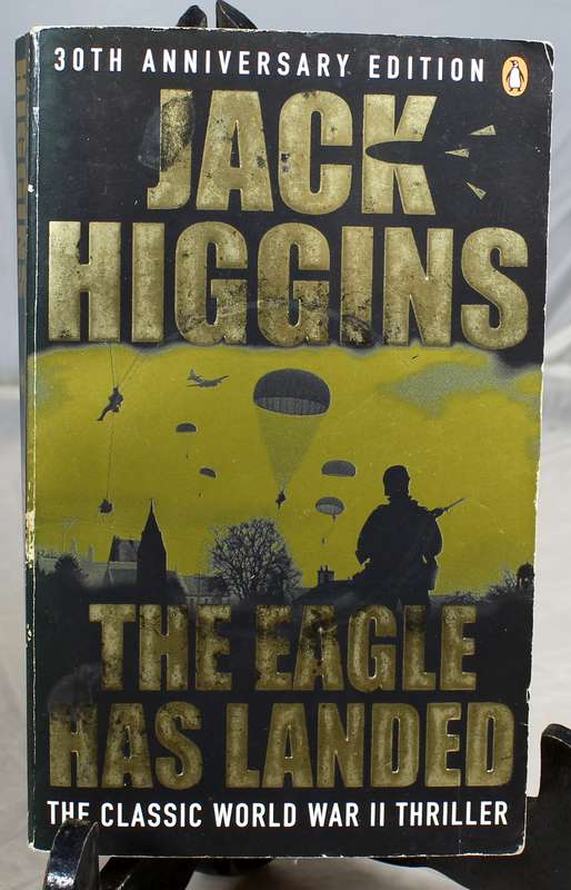 Jack Higgins - The Eagle has Landed