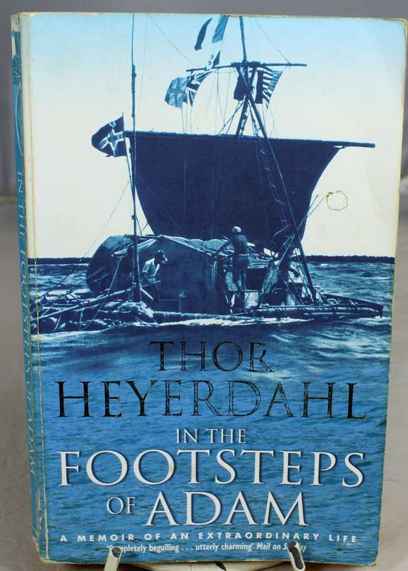 Thor Heyerdal - In the Footsteps of Adam