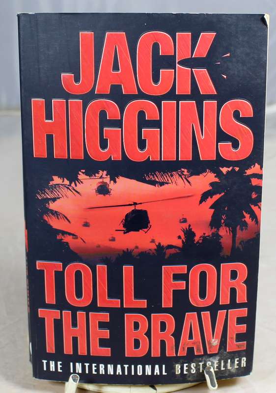 Jack Higgins - Toll for the Brave