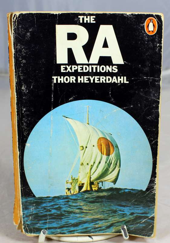 Thor Heyerdal - The RA Expeditions